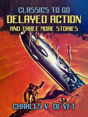 cover image of Delayed Action and three more stories